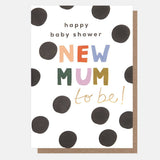 New Mum To Be - Card