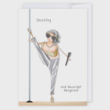 Dazzling and Dangerous - Card