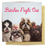 Bitches Night Out - Card